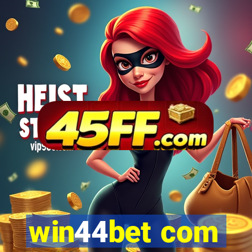 win44bet com